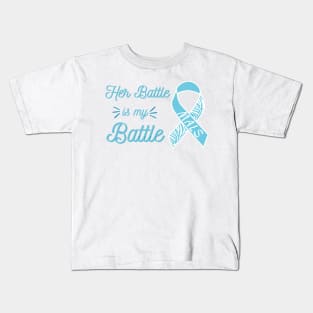 Her Battle is my Battle (ribbon) Kids T-Shirt